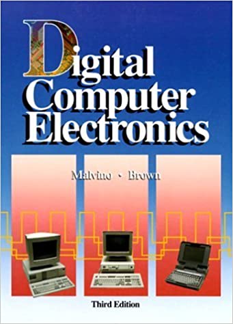 Digital Computer Electronics (Albert Malvino and Jerald Brown)